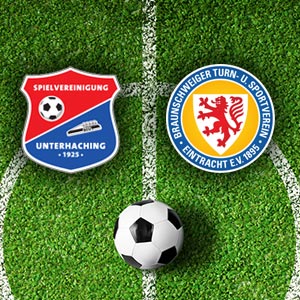 SpVgg Unterhaching – Eintracht Braunschweig