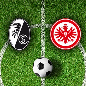 SC Freiburg – Eintracht Frankfurt