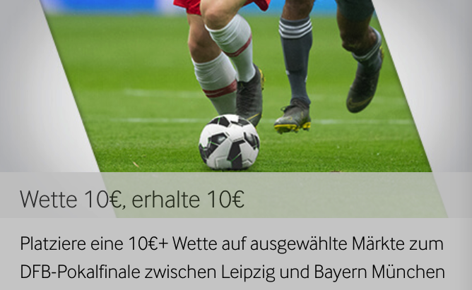 10 euro betway freiwette für das pokal finale rb leipzig gegen bayern münchen