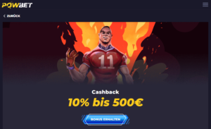Powbet Bonus: Bis zu 500 EUR Cashback Bonus jede Woche